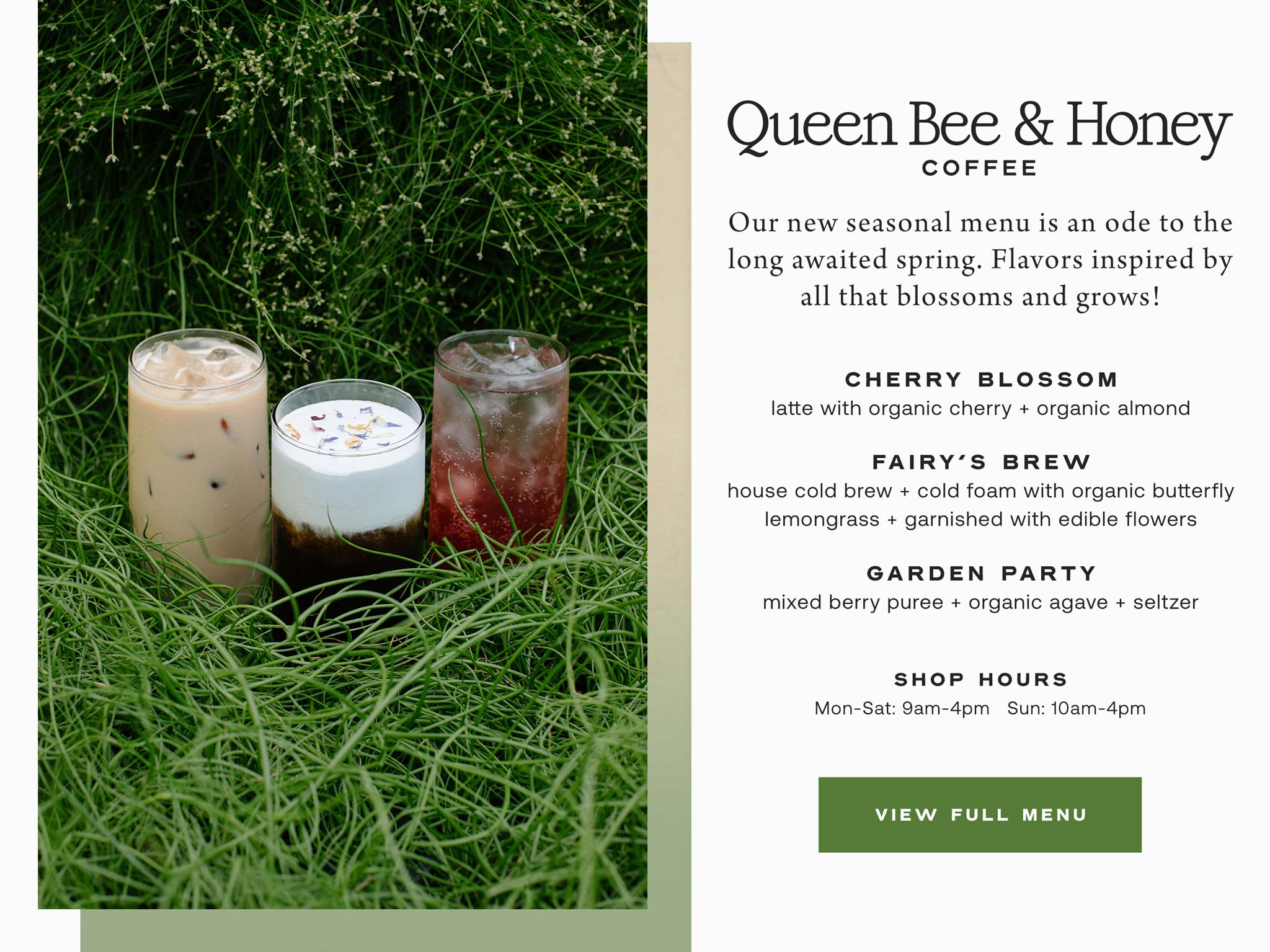 Queen Bee & Honey Coffee Spring Menu at Hoen's Garden Center
